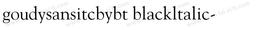 goudysansitcbybt blackltalic字体转换